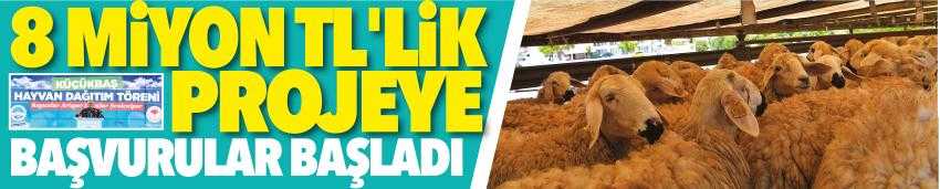 8 MİLYON TL'LİK PROJEYE BAŞVURULAR BAŞLADI